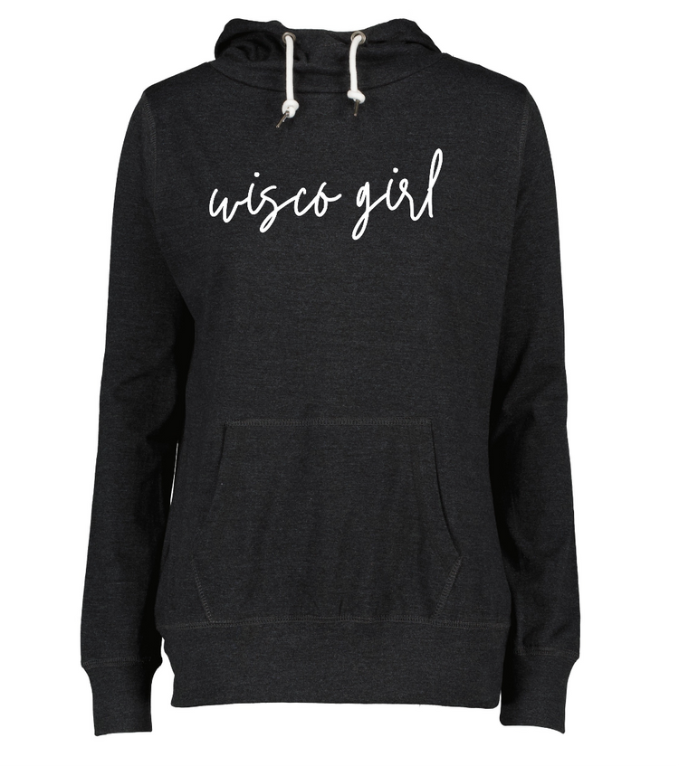 Wisco Girl [Light Weight Funnel Neck Sweatshirt]